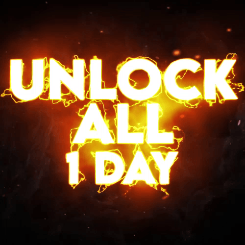 UNLOCK ALL 1 DAY