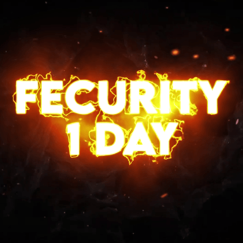 FECURITY - 1 DAY