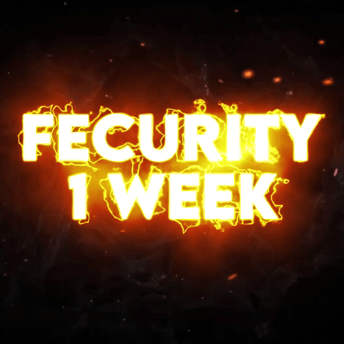 FECURITY - 1 WEEK